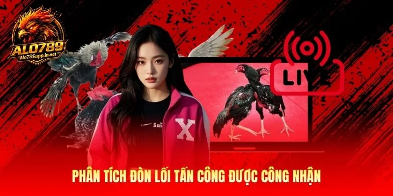 Phân tích đòn lối tấn công được công nhận